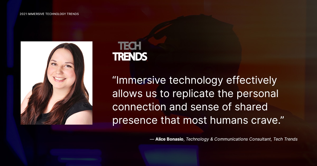 Alice Bonasio Immersive Technology Trends 2021
